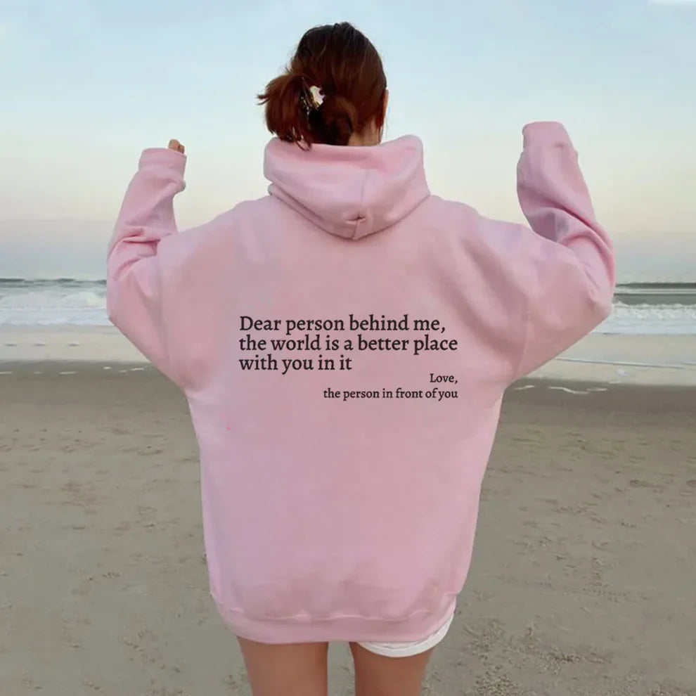 Querida persona detrás de mí (Eres suficiente) Sudadera con capucha