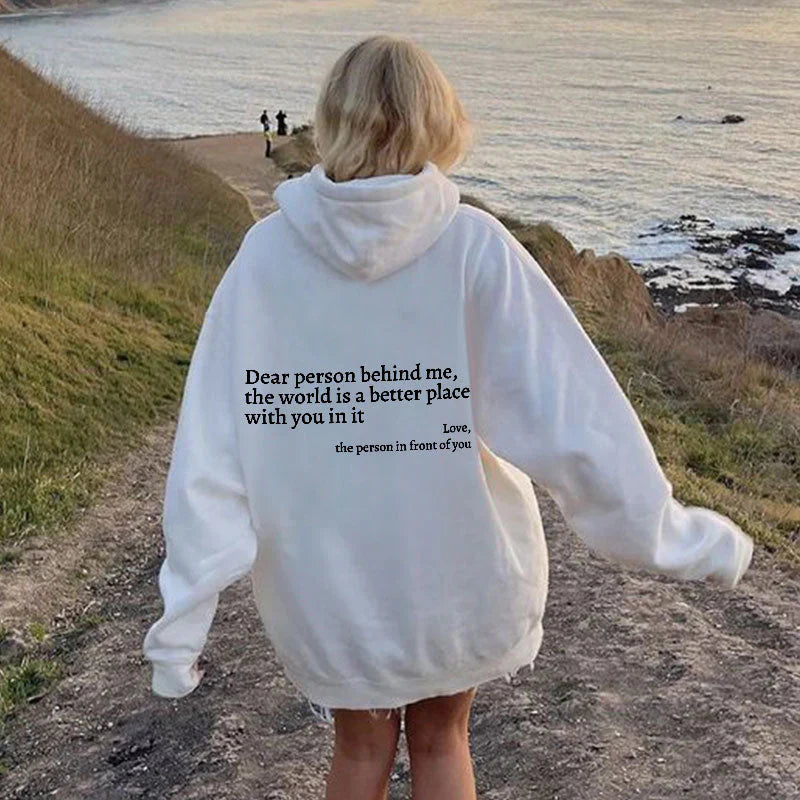 Querida persona detrás de mí (Eres suficiente) Sudadera con capucha