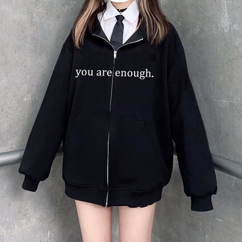 Dear Person Behind Me (You are enough) Hoodie: Zipper Edition