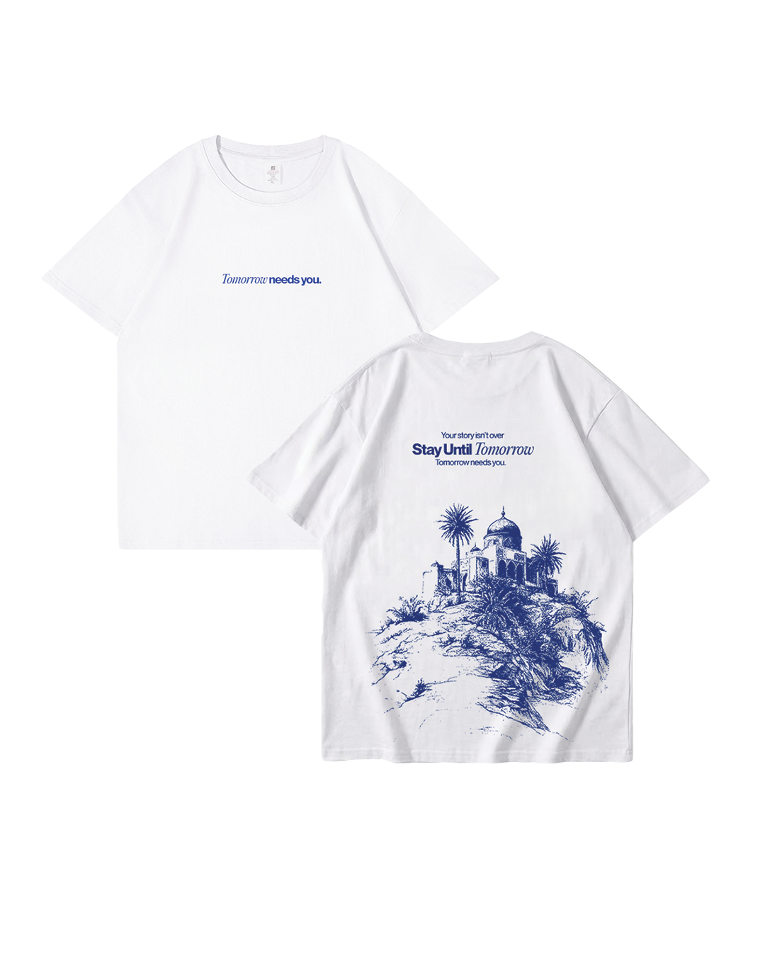 Tomorrow Needs You T-Shirt