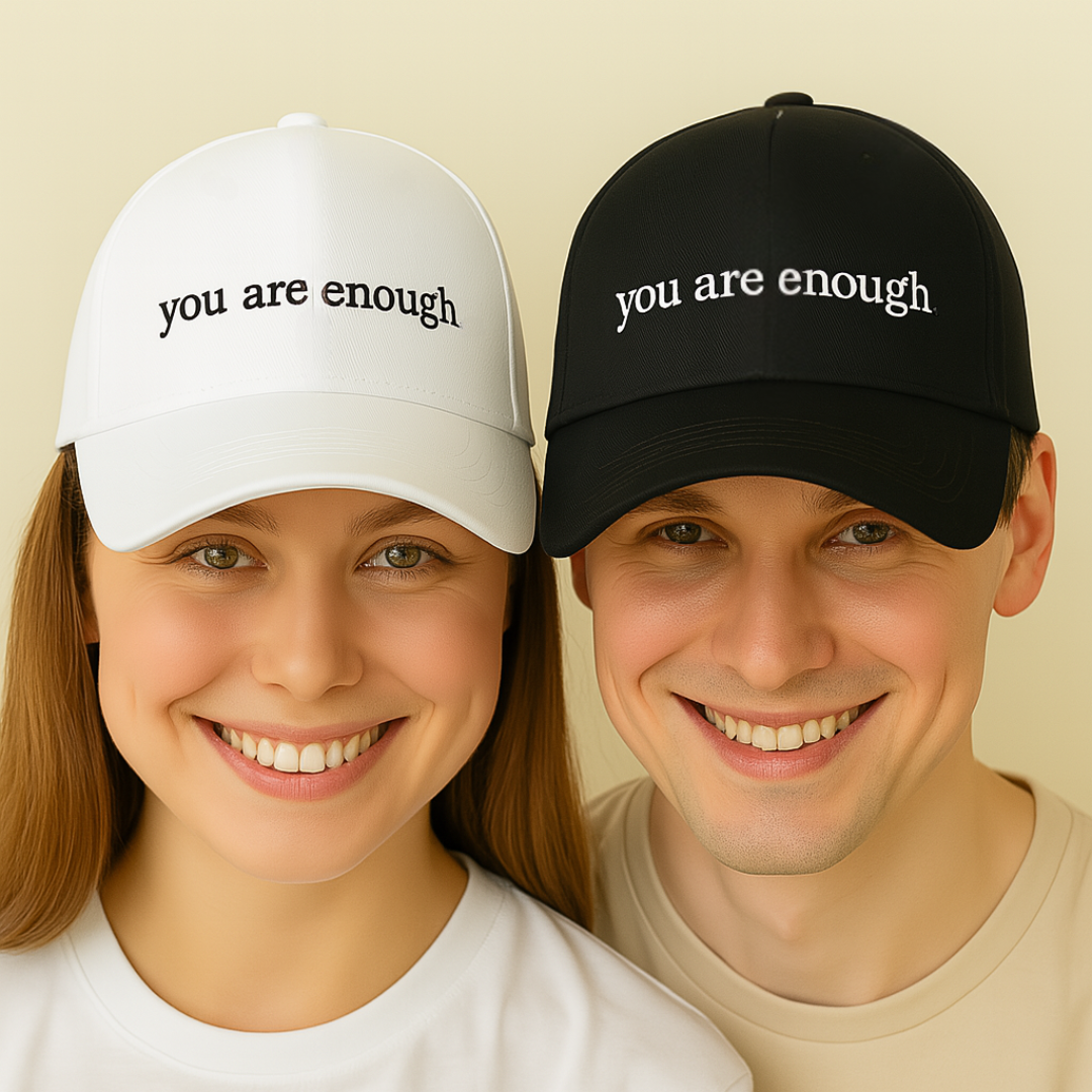 You Are Enough Hat