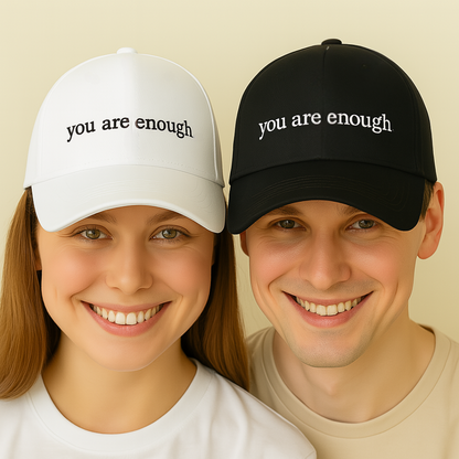 You Are Enough Hat
