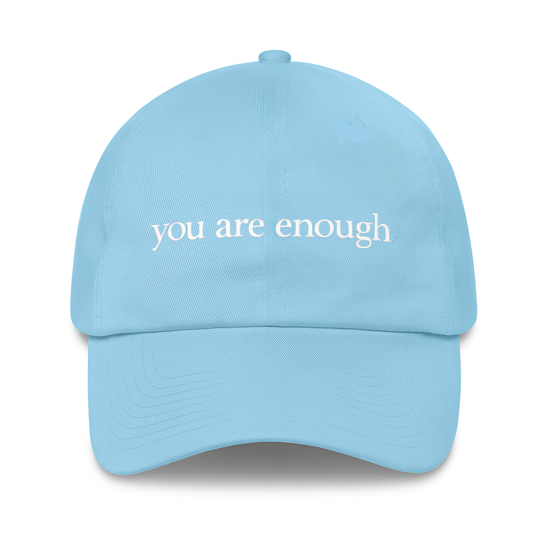 You Are Enough Hat