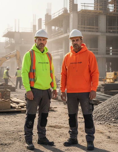 Hi-VIS Dear Person Behind Me (You are enough) Hoodie