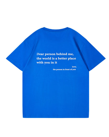 Dear Person Behind Me (You are enough) T-Shirt Summer Drop