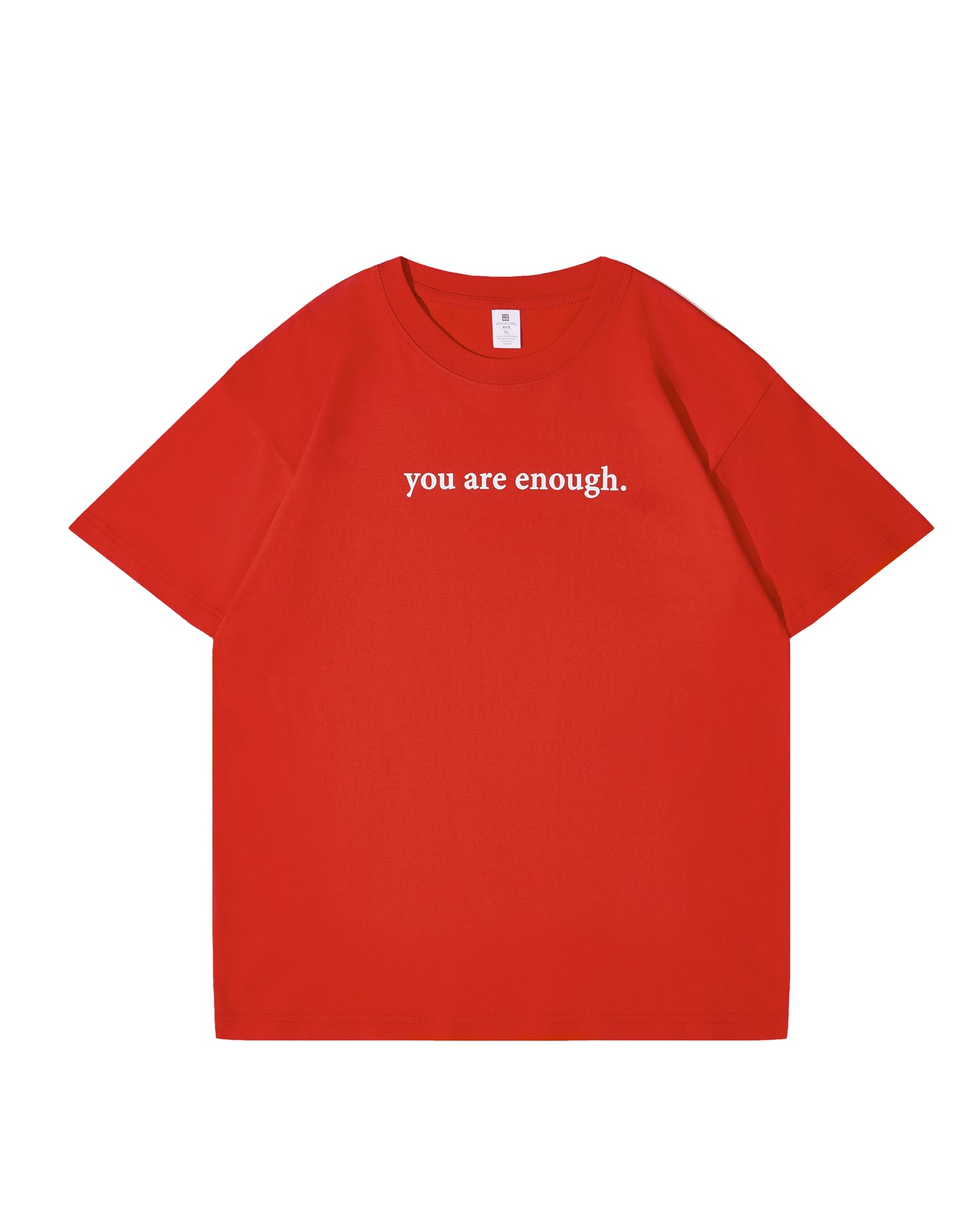 Dear Person Behind Me (You are enough) T-Shirt Summer Drop