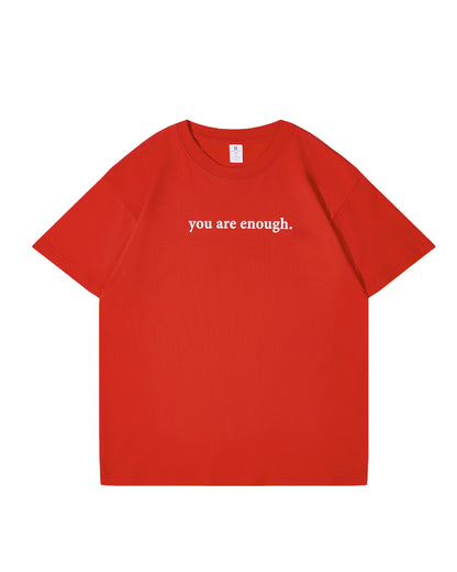 Dear Person Behind Me (You are enough) T-Shirt Summer Drop