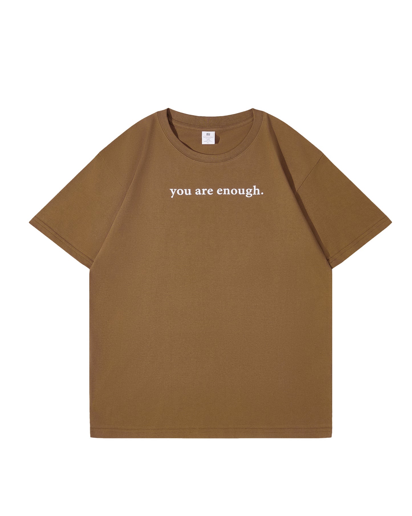 Dear Person Behind Me (You are enough) T-Shirt Summer Drop