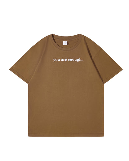 Dear Person Behind Me (You are enough) T-Shirt Summer Drop