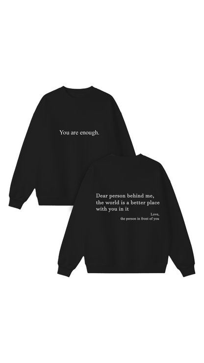 You are enough Crewneck
