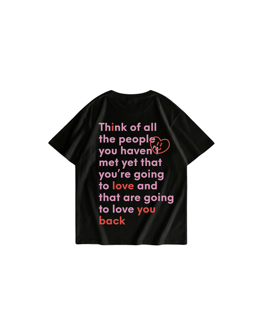 You Are Loved T-Shirt (Valentines Day Exclusive)