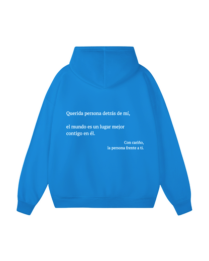 Dear Person Behind Me (You are enough) Hoodie