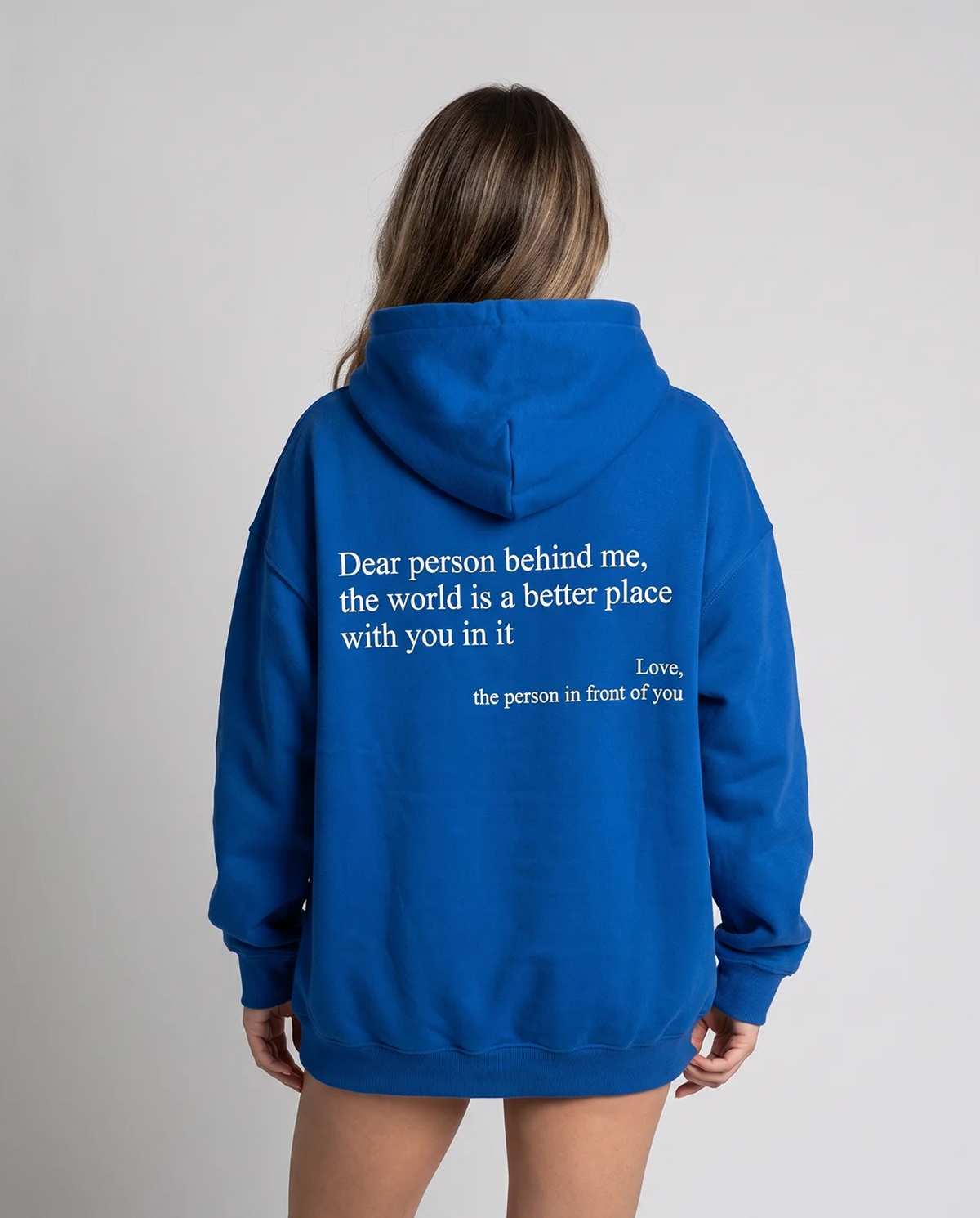 Dear Person Behind Me (You are Enough Hoodie): Heavyweight Eco-Friendly Cotton Version