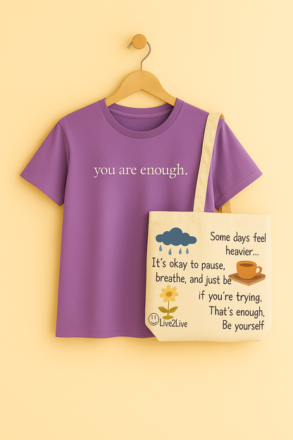Dear Person Behind Me (You are enough) T-Shirt + FREE Tote bag (VIP OFFER)