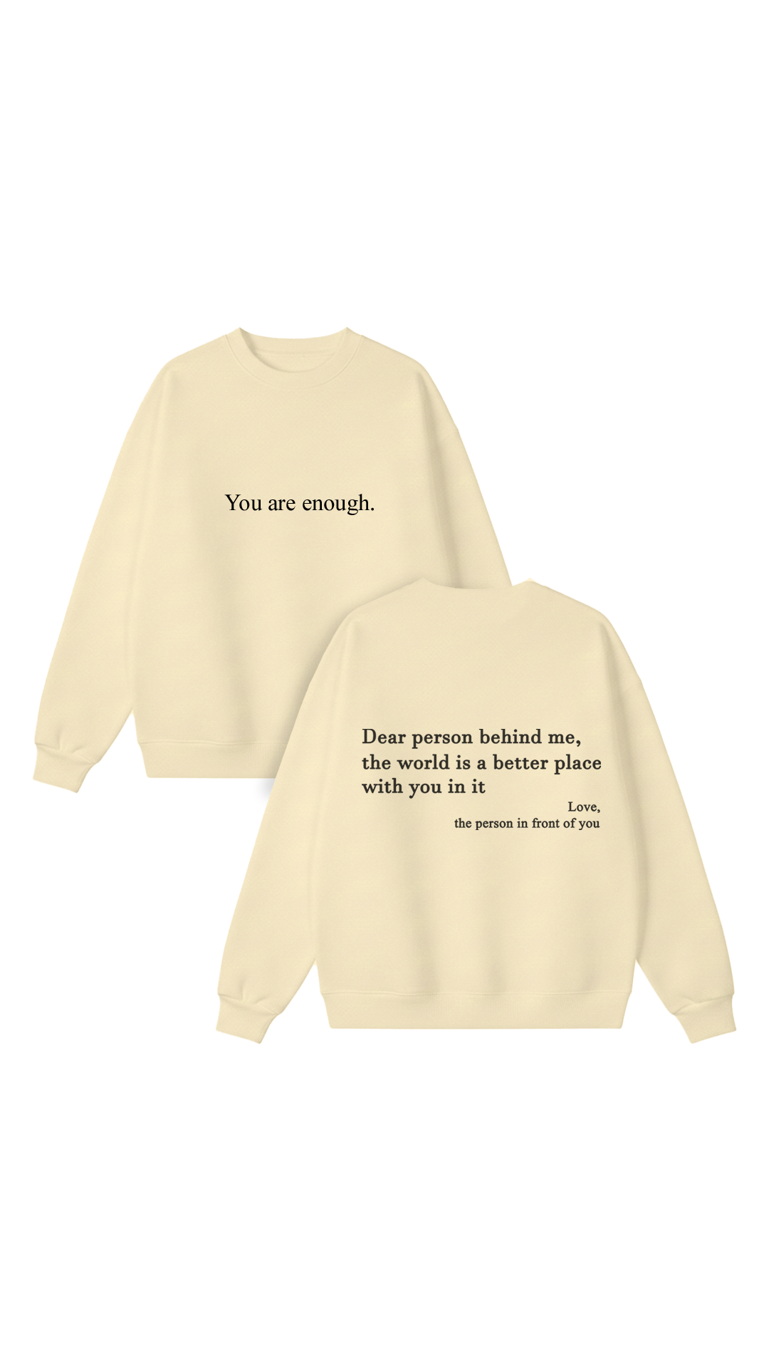 You are enough Crewneck