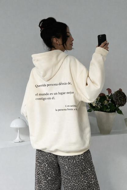 Dear Person Behind Me (You are enough) Hoodie