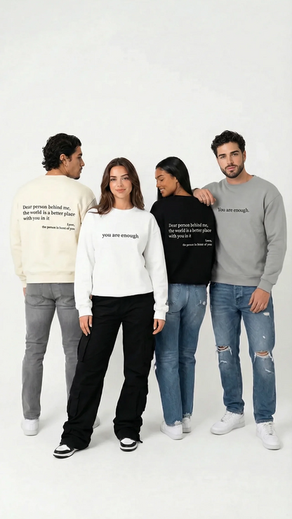 You are enough Crewneck