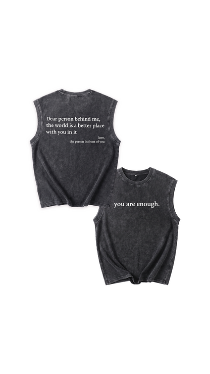 Dear Person Behind Muscle Tee