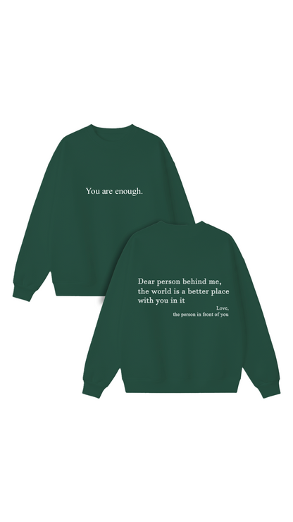 You are enough Crewneck