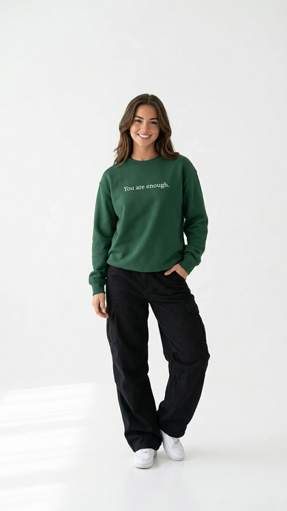 You are enough Crewneck