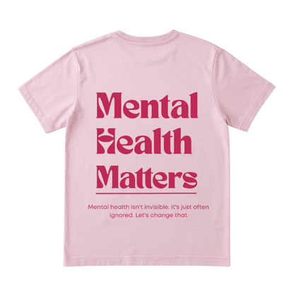 Mental Health Matters T-shirt
