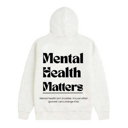 Mental Health Matters Hoodie