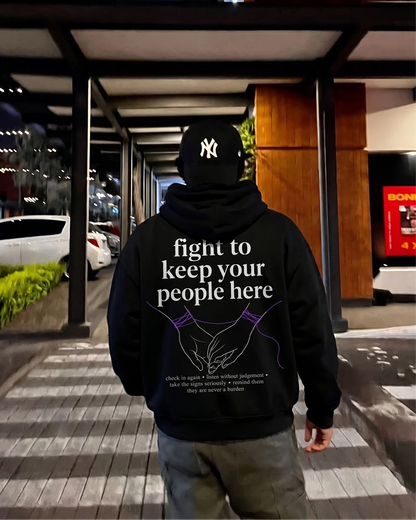 Fight To Keep Your People Here Hoodie