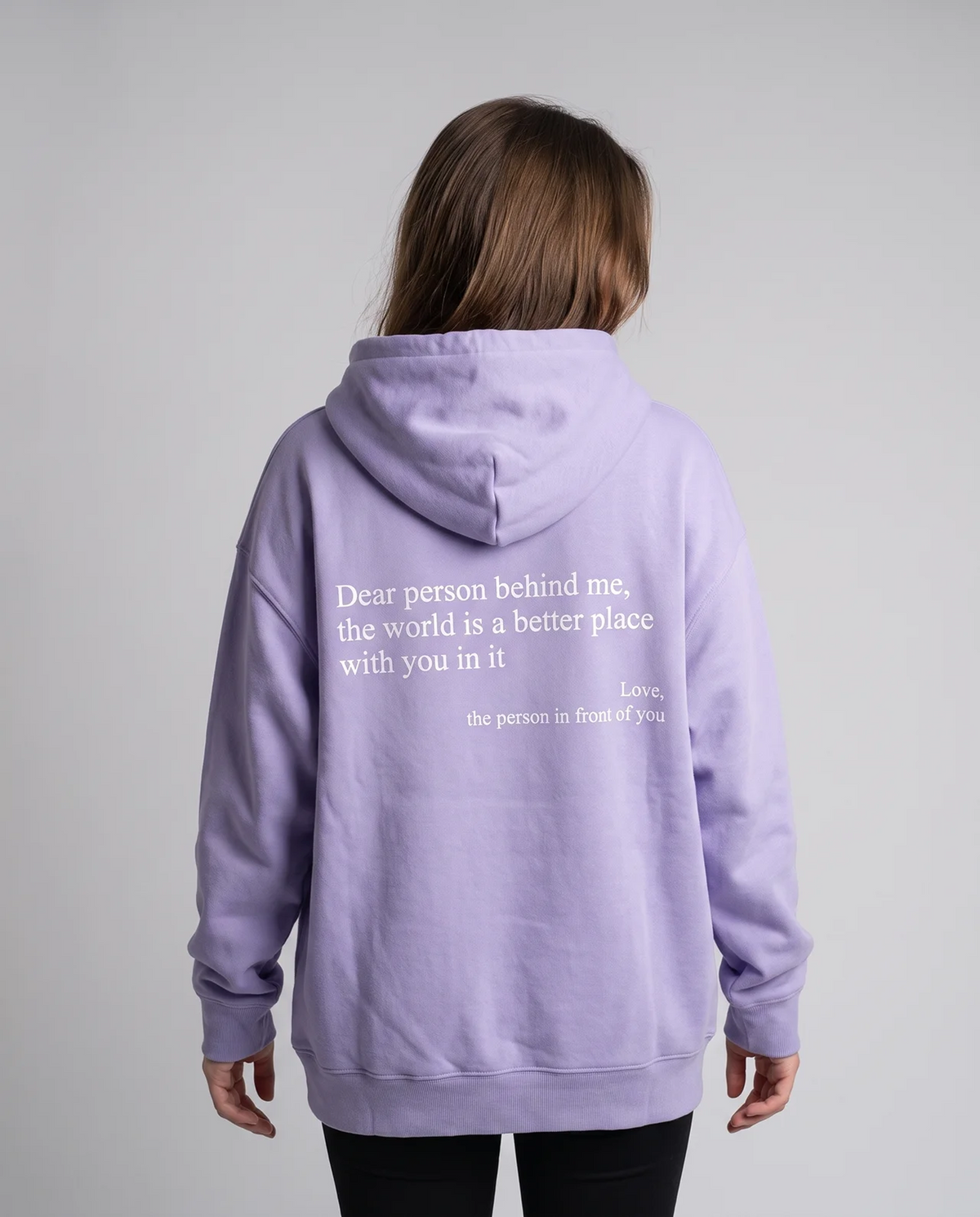 Dear Person Behind Me (You are Enough Hoodie): Heavyweight Eco-Friendly Cotton Version