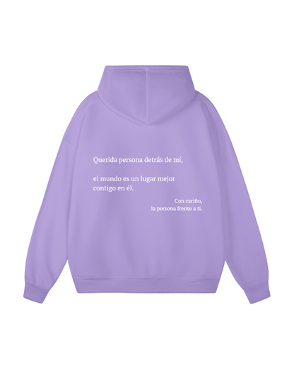 Dear Person Behind Me (You are enough) Hoodie
