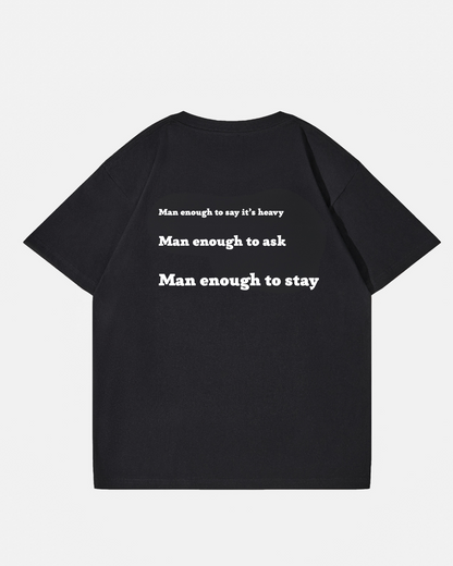 Man Enough T-Shirt