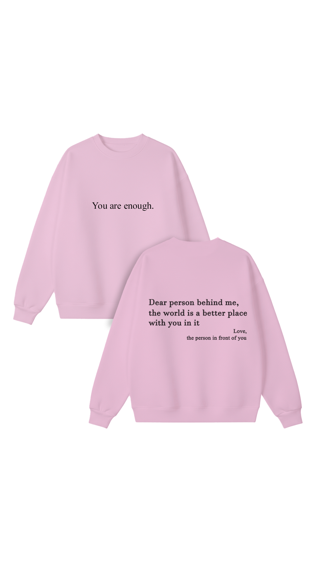 You are enough Crewneck