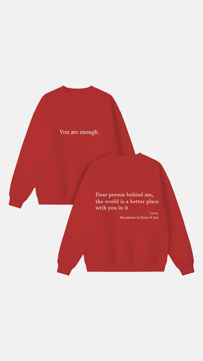 You are enough Crewneck
