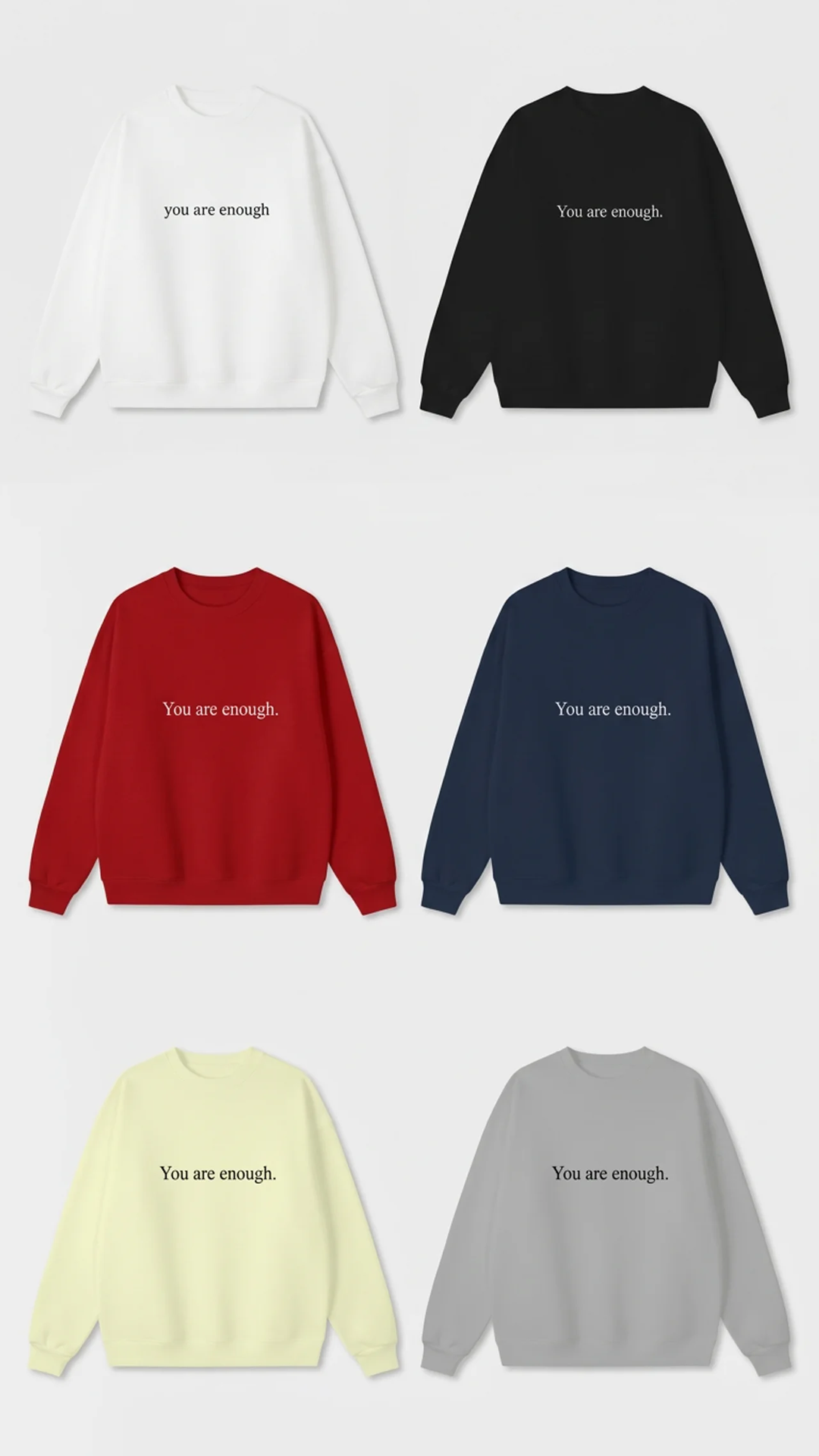 You are enough Crewneck