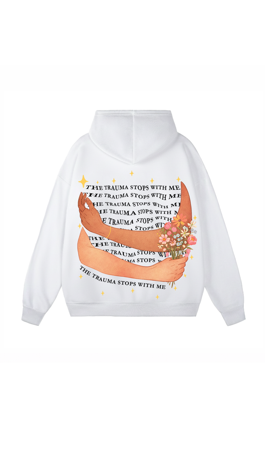 Trauma Stops With Me Hoodie