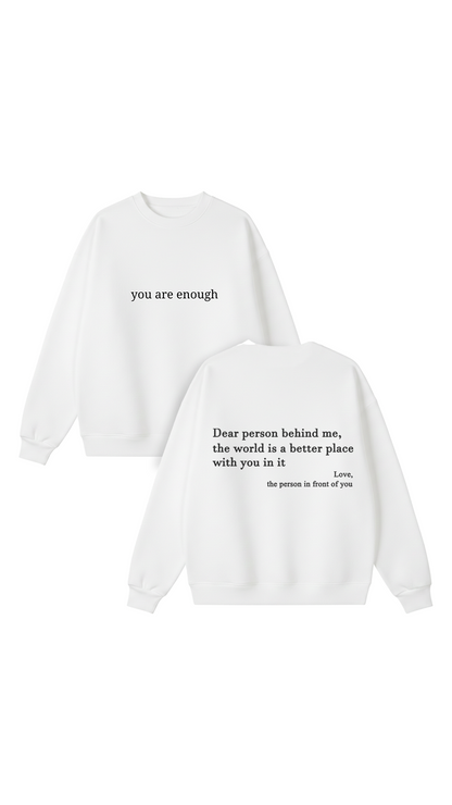 You are enough Crewneck