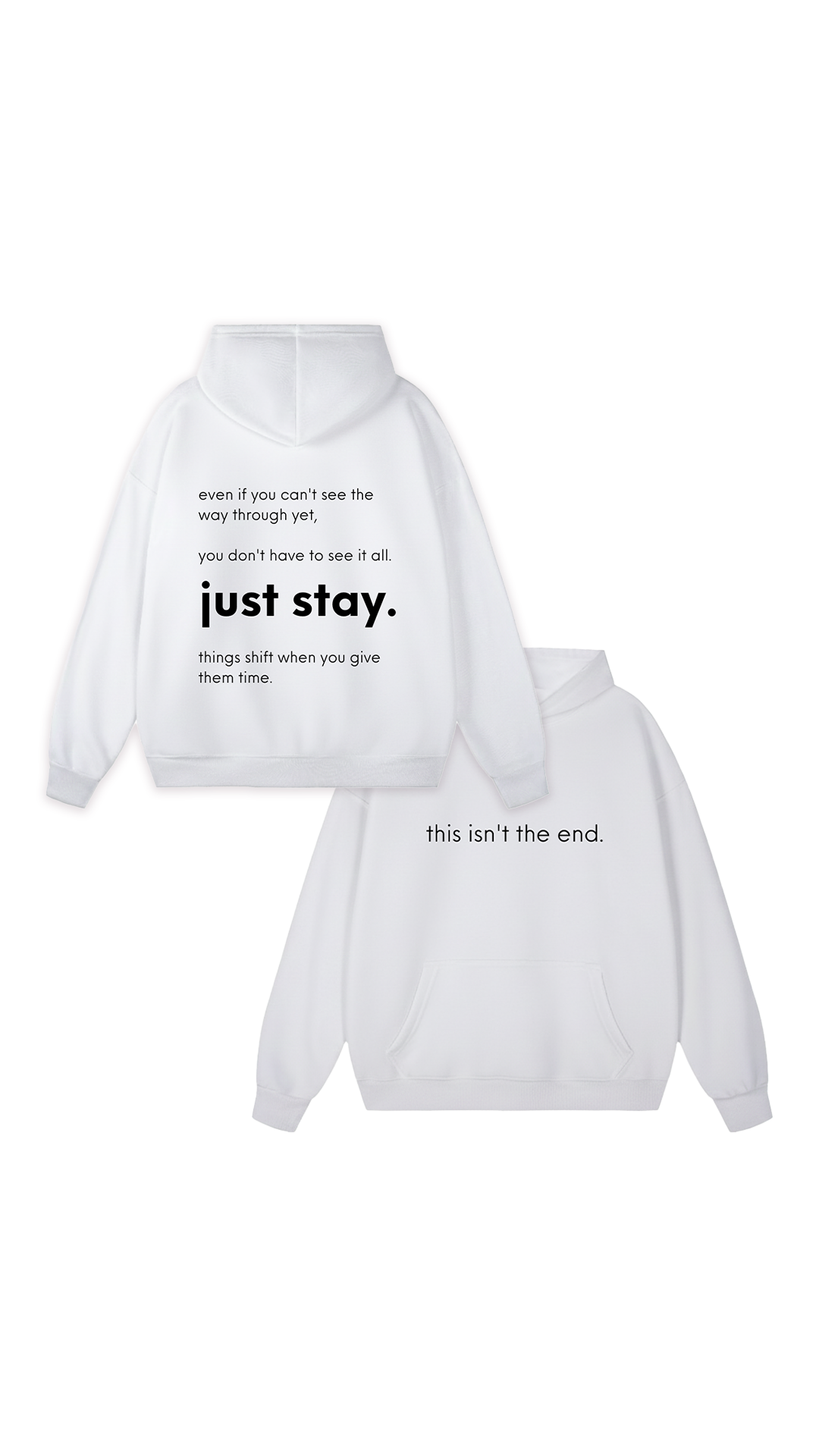 Sudadera con capucha "Este no es el final"