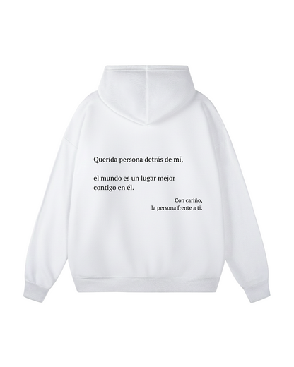 Dear Person Behind Me (You are enough) Hoodie