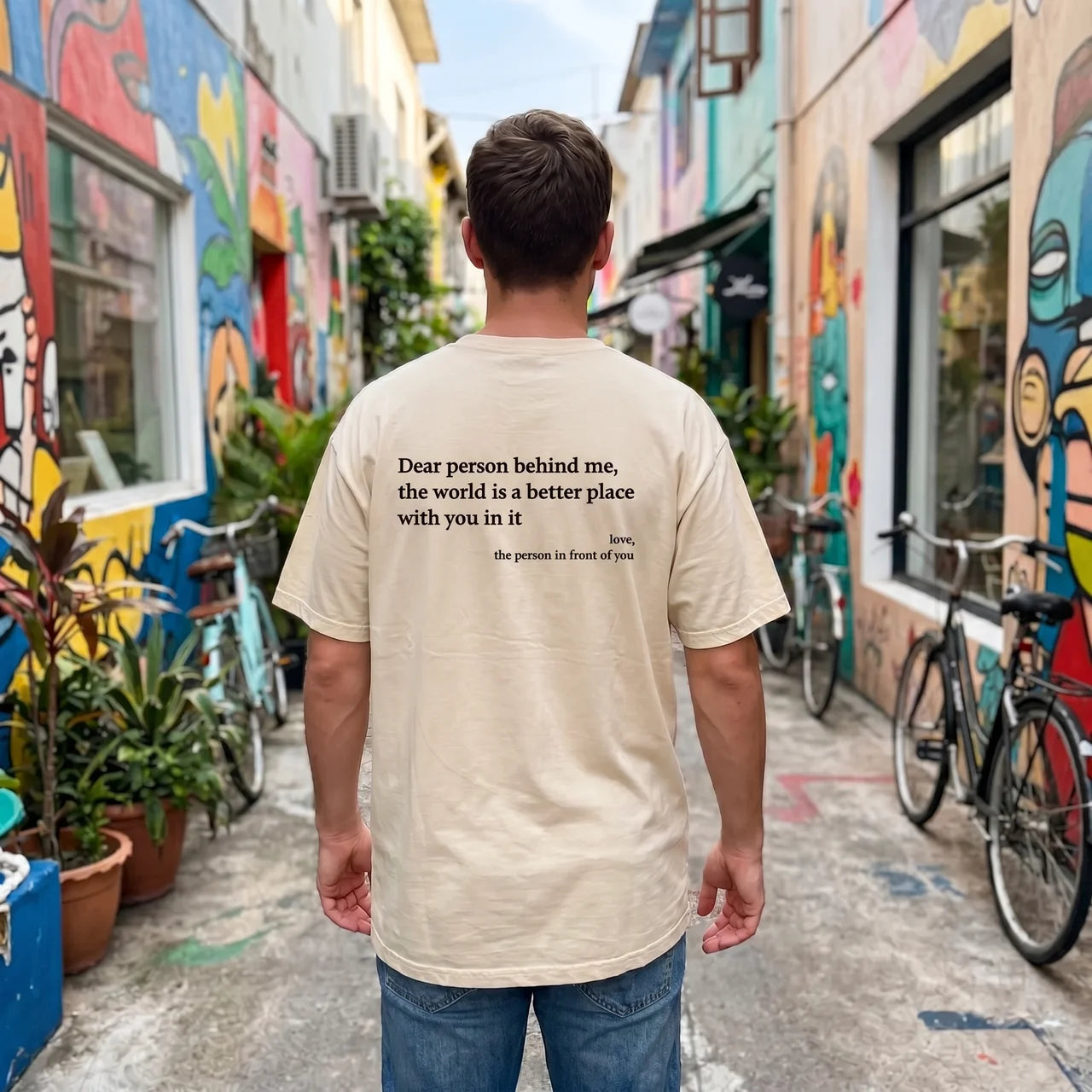 Dear Person Behind Me (You Are Enough) T-Shirt