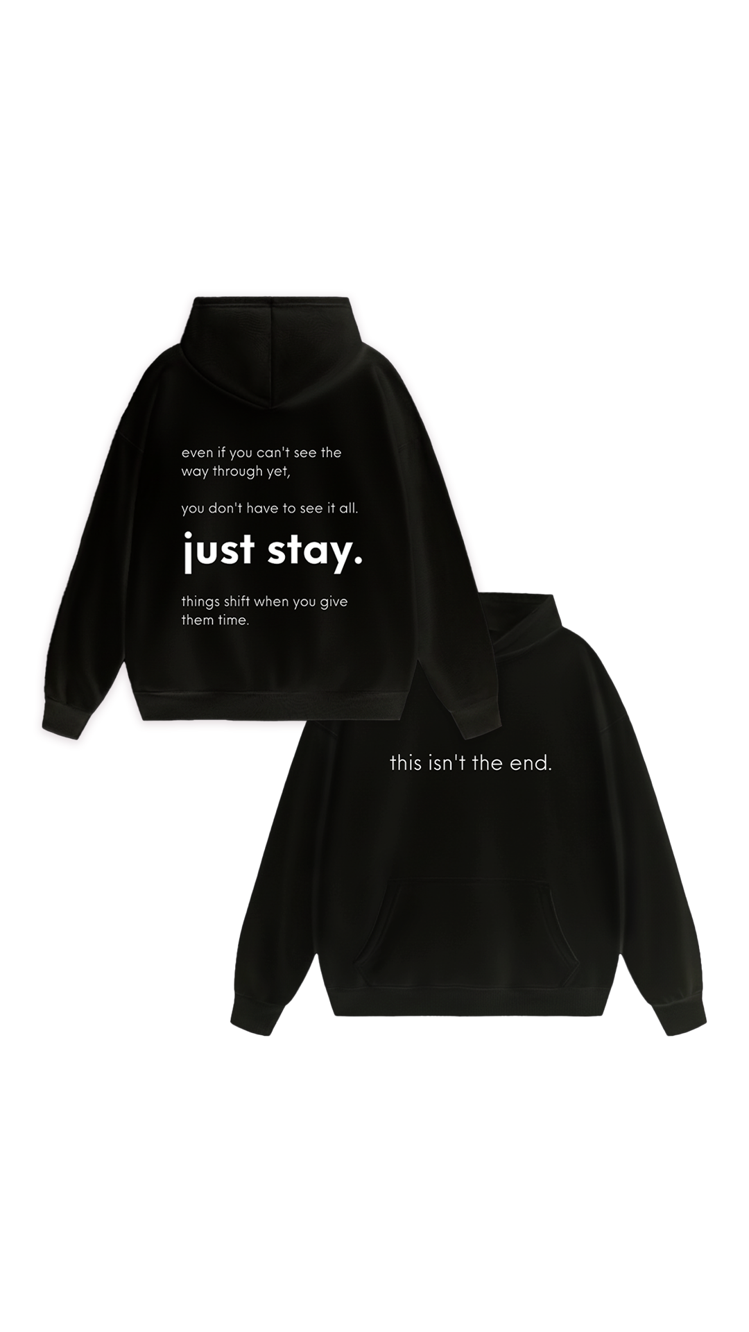 Sudadera con capucha "Este no es el final"