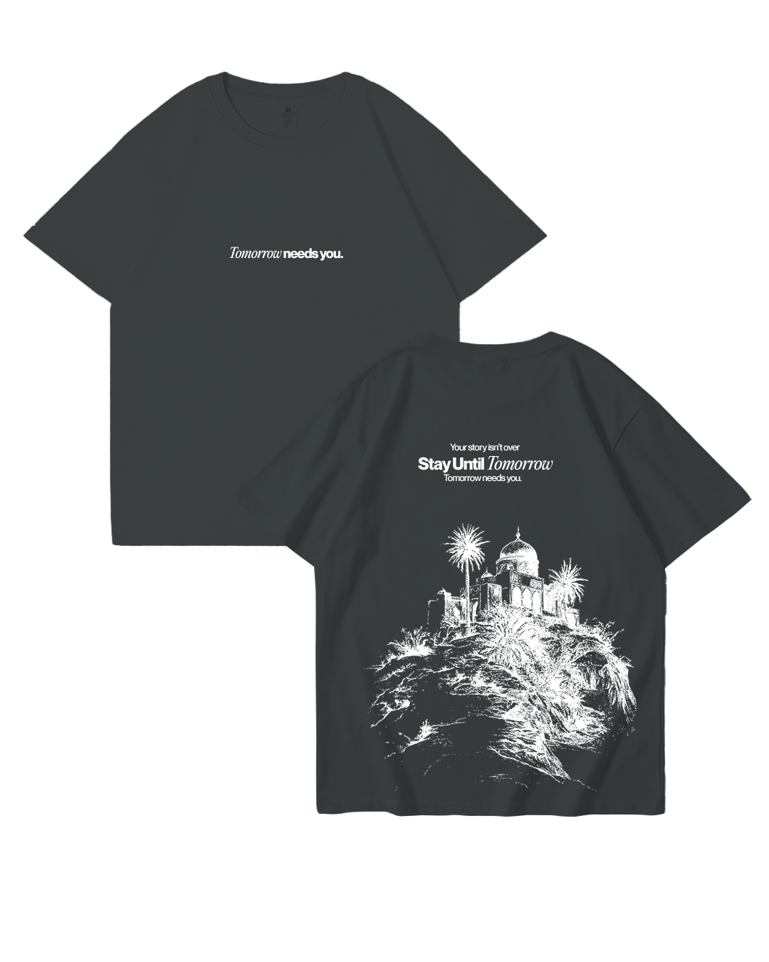 Tomorrow Needs You T-Shirt