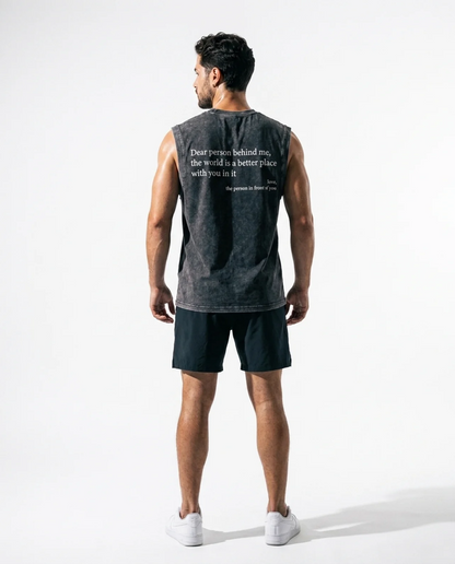 Dear Person Behind Muscle Tee HQ