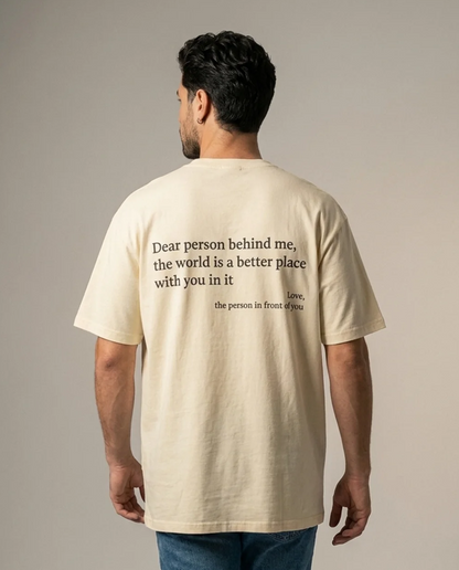 Dear Person Behind Me (You are enough) T-Shirt
