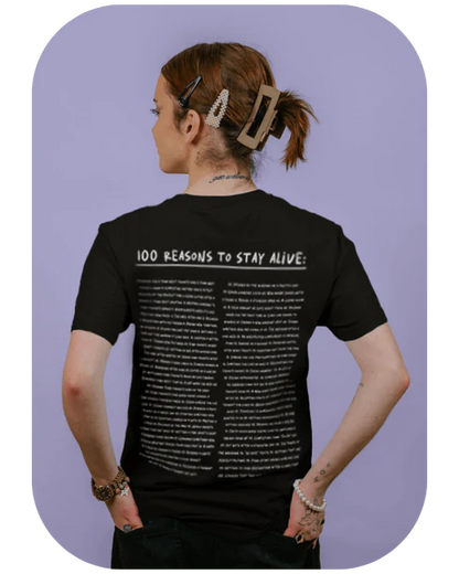 100 Reasons To Stay Alive T-Shirt (Keep Going)