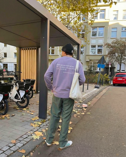 Dear Person Behind Me (You are enough) Long Sleeve Shirt