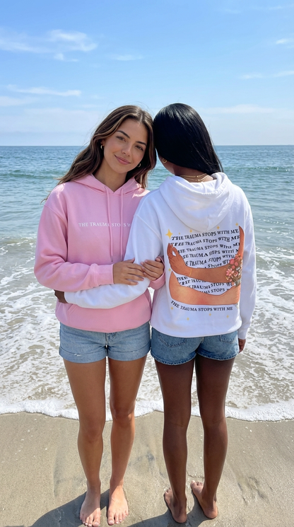 Trauma Stops With Me Hoodie