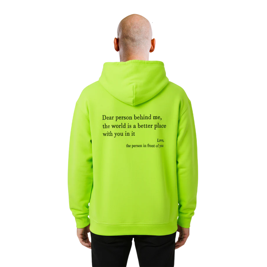 Sudadera con capucha de alta visibilidad "Querida persona detrás de mí (Eres suficiente)"