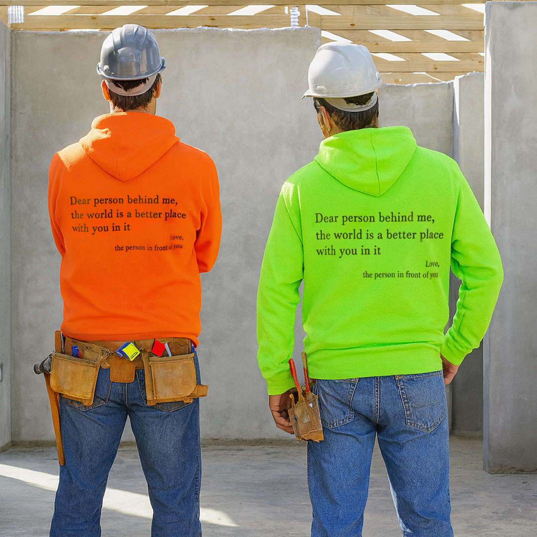 Sudadera con capucha de alta visibilidad "Querida persona detrás de mí (Eres suficiente)"